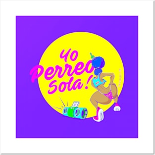 Yo Perreo Sola Posters and Art